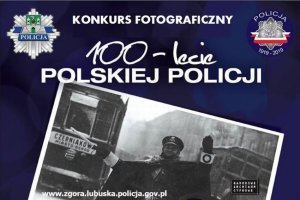 Plakat odnośnie konkursu na stulecie Polskiej Policji