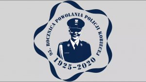 Obrazek przedstawiający 95. Rocznicę Powołania Policji Kobiecej.